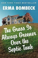 The Grass is Always Greener Over the Septic Tank [1978] [DVD]