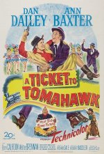 A Ticket to Tomahawk [1950] [DVD]