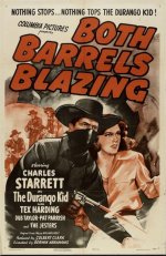 Both Barrels Blazing [1945] [DVD]