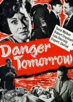 Danger Tomorrow [1960] [DVD]