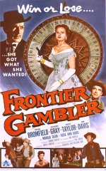Frontier Gambler [1956] [DVD]