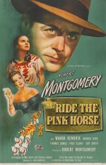  Ride The Pink Horse [1947] [DVD]