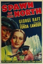 Spawn of the North [1938] [DVD]