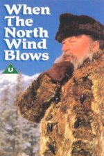 When The North Wind Blows [1974] [DVD]