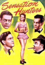 Sensation Hunters [1945] [DVD]
