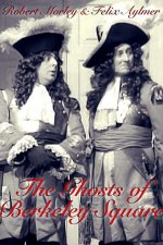 The Ghosts of Berkeley Square [1947] [DVD]