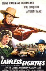 The Lawless Eighties [1957] [DVD]
