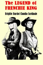 The Legend of Frenchie King [1971] [DVD]